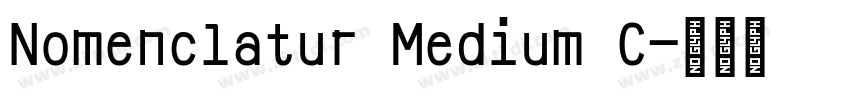Nomenclatur Medium C字体转换